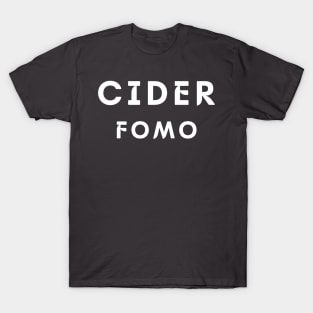 Cider FOMO T-Shirt